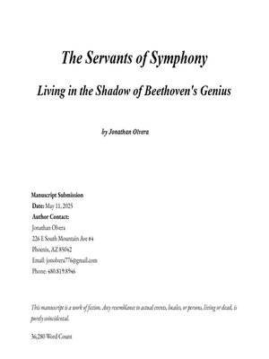 cover image of The Servants of Symphony Living in the Shadow of Beethoven's Genius